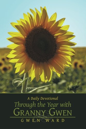 Through The Year With Granny Gwen A Daily Devotional [Paperback]