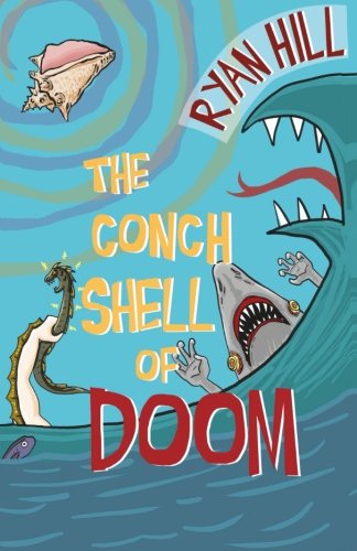 Conch Shell of Doom [Paperback]