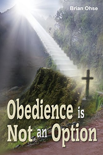 Obedience Is Not An Option [Paperback]