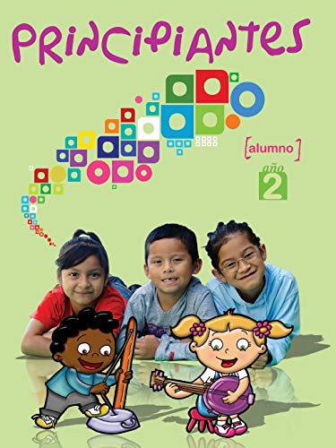 Principiantes Ao 2 Libro Del Alumno (spanish Edition) [Paperback]
