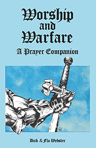 Worship & Warfare [Hardcover]