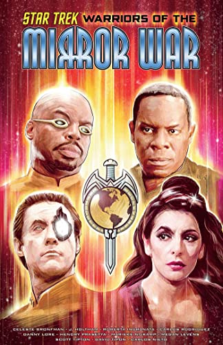 Star Trek Warriors of the Mirror War [Paperback]