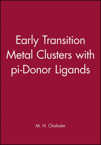 Early Transition Metal Clusters with pi-Donor Ligands [Hardcover]