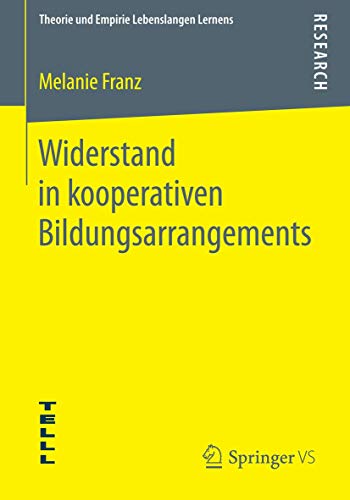 Widerstand in kooperativen Bildungsarrangements [Paperback]