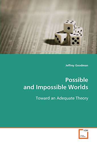 Possible and Impossible Worlds [Paperback]