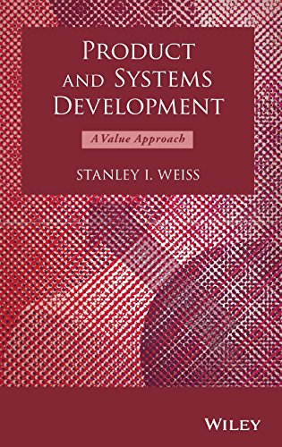 Product and Systems Development A Value Approach [Hardcover]