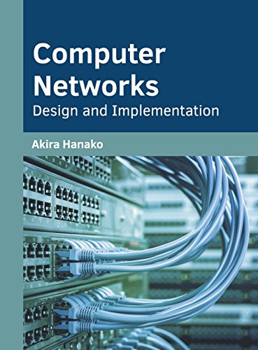 Computer Networks Design and Implementation [Hardcover]