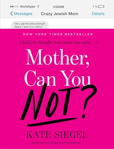 Mother, Can You Not [Hardcover]