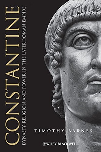 Constantine Dynasty, Religion and Power in the Later Roman Empire [Paperback]