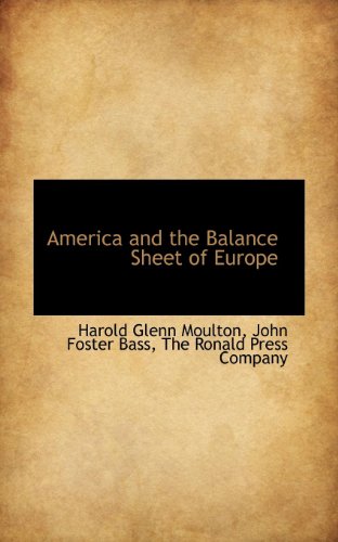 America and the Balance Sheet of Europe [Paperback]