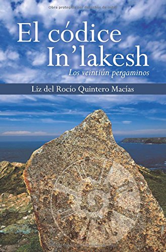 Cdice In'lakesh  Los Veintin Pergaminos [Paperback]