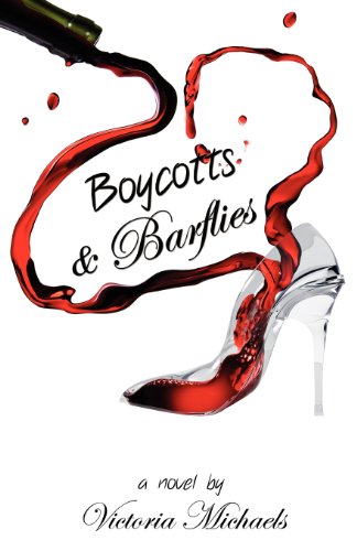 Boycotts & Barflies [Paperback]