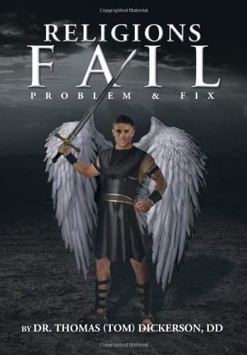 Religions Fail  Problem and Fix [Hardcover]