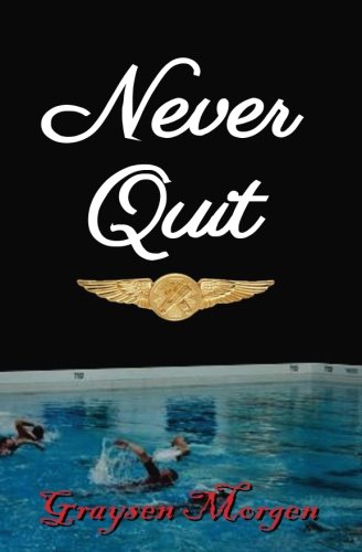 Never Quit [Paperback]