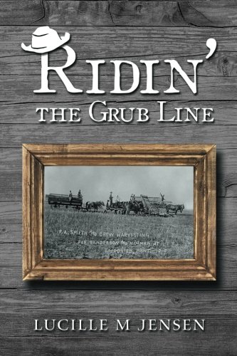 Ridin The Grub Line [Paperback]