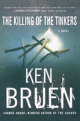 The Killing of the Tinkers A Novel [Paperback]