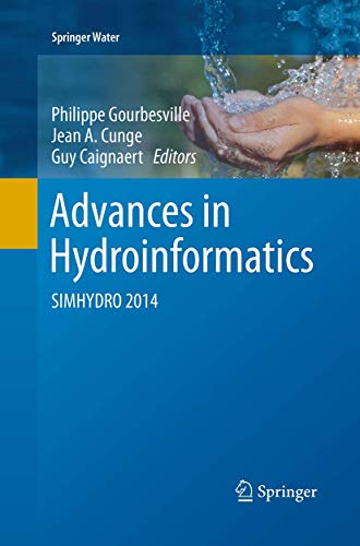 Advances in Hydroinformatics SIMHYDRO 2014 [Paperback]