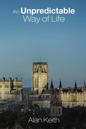 An Unpredictable Way Of Life [Paperback]
