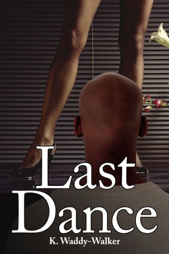 Last Dance [Paperback]