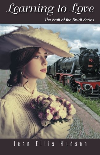 Learning to Love  The Fruit of the Spirit Series [Paperback]