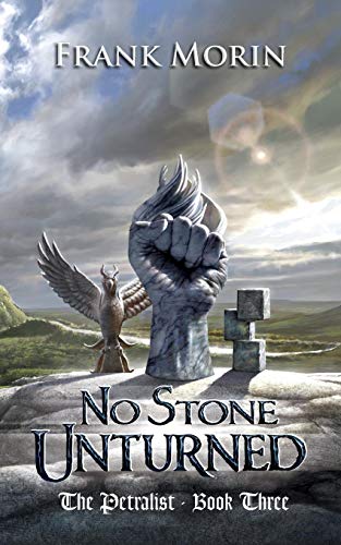 No Stone Unturned (the Petralist) (volume 3) [Paperback]