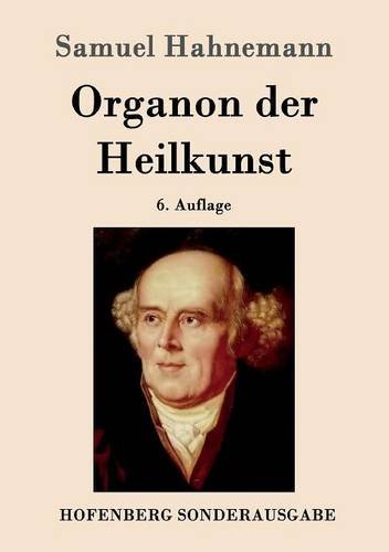 Organon Der Heilkunst (german Edition) [Paperback]
