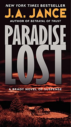 Paradise Lost A Brady Novel of Suspense [Paperback]