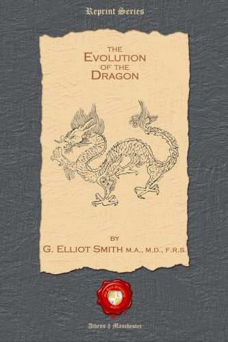 The Evolution Of The Dragon [Paperback]