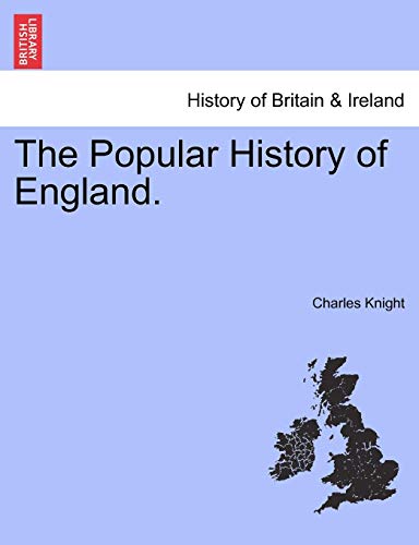 The Popular History Of England. [Paperback]