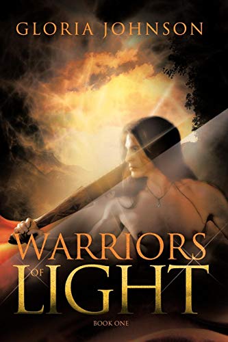 Warriors Of Light Book One [Paperback]