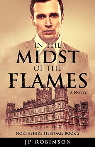 In the Midst of the Flames [Paperback]