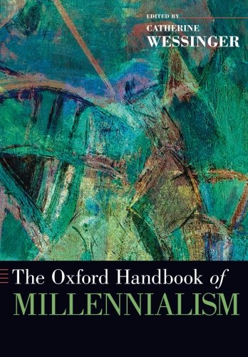 The Oxford Handbook of Millennialism [Paperback]