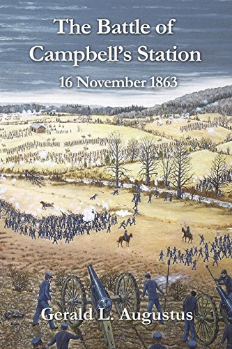 Battle of Campbell's Station  16 November 1863 [Paperback]