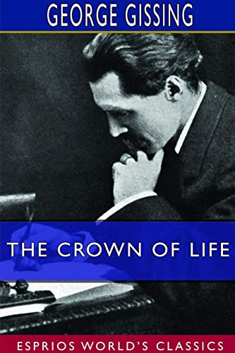 Crown of Life (Esprios Classics) [Paperback]