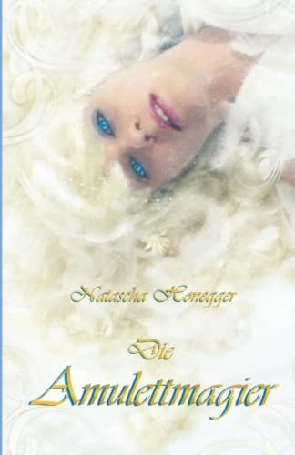 Die Amulettmagier [Perfect Paperback]