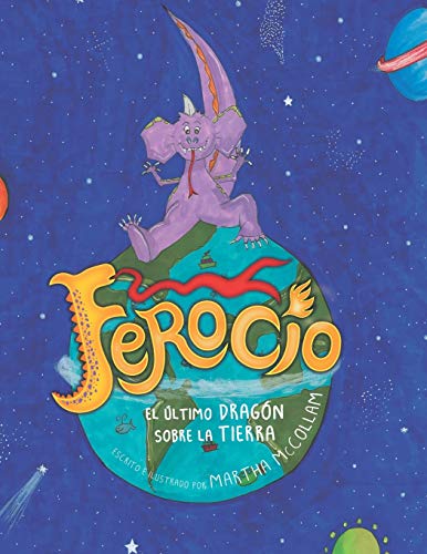 Feroci, el ltimo Dragn Sobre la Tierra [Paperback]