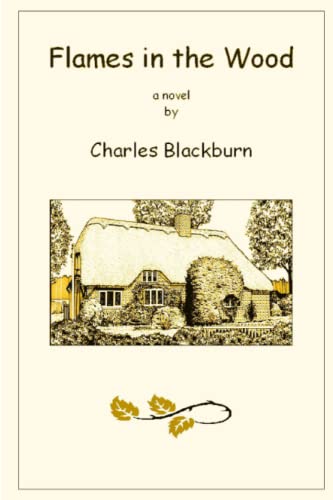Flames In The Wood [Paperback]