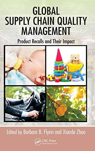 Global Supply Chain Quality Management Product Recalls and Their Impact [Hardcover]