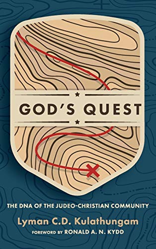 God's Quest  The DNA of the Judeo-Christian Community [Hardcover]