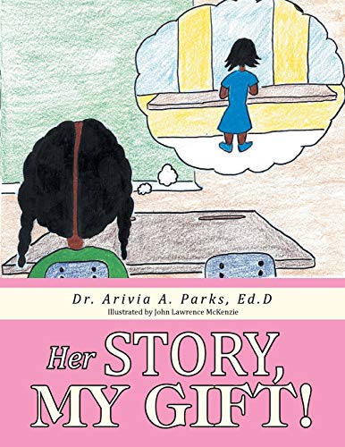Her Story, My Gift [Paperback]