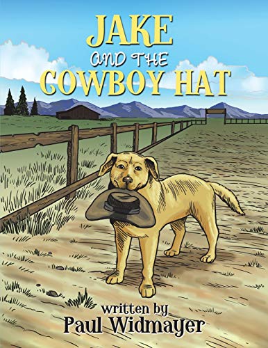 Jake And The Cowboy Hat [Paperback]