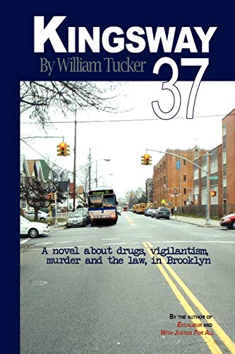 Kingsway 37  A Novel about the Law [Paperback]
