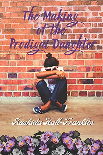 Making of the Prodigal Daughter [Paperback]