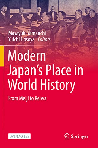 Modern Japans Place in World History From Meiji to Reiwa [Paperback]