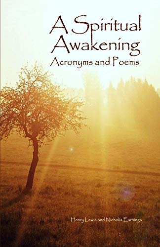 Spiritual Awakening  Acronyms and Poems [Paperback]