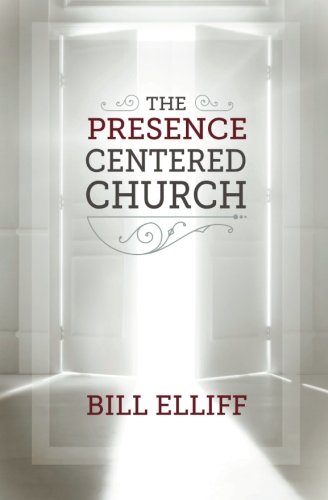 The Presence Centered Church [Paperback]