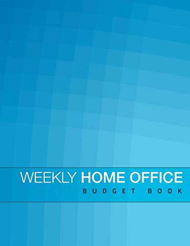 Weekly Home Office Budget Book [Paperback]