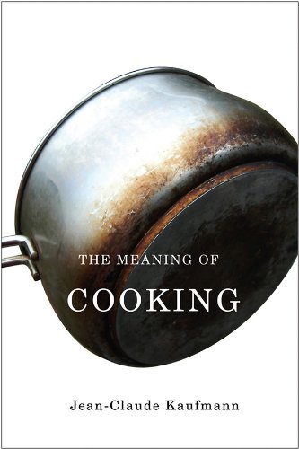 The Meaning of Cooking [Paperback]
