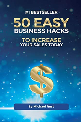 50 Easy Business Hacks To Increase Your Sales Today