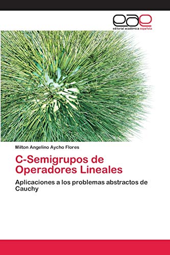 C-Semigrupos De Operadores Lineales
